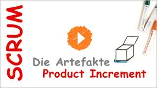 Scrum - Das Product Increment